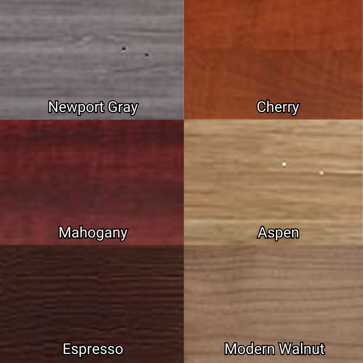 Furniture Finishes (Newport Gray, Mahogany, Espresso, Cherry, Aspen, Modern Walnut)
